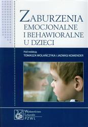 Zaburzenia emocjonalne i behawioralne u dzieci PZWL