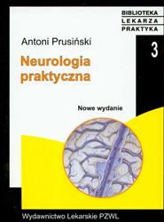 Neurologia praktyczna  Prusiński Antoni PZWL