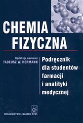 Chemia fizyczna Podręcznik dla studentów farmacji i analityki medyczne