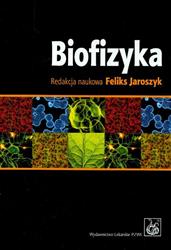 Biofizyka Jaroszyk Jaroszyka podręcznik dla studentów