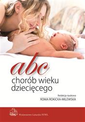 ABC chorób wieku dziecięcego Rokicka-Milewska  przyczyny i objawy