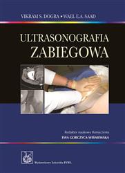 Ultrasonografia zabiegowa  Dogra Vikram S., Saad Wael E.A. PZWL