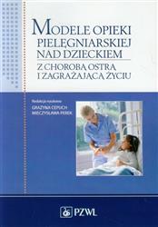 Modele opieki pielęgniarskiej nad dzieckiem Cepuch, Perek PZWL