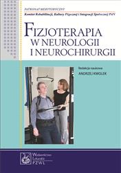 Fizjoterapia w neurologii i neurochirurgii Kwolek Andrzej PZWL