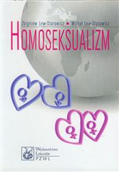 Homoseksualizm  Lew-Starowicz Zbigniew, Lew-Starowicz Michał PZWL