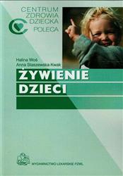Żywienie dzieci  Woś Halina, Staszewska-Kwak Anna PZWL
