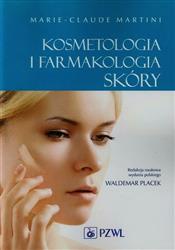 Kosmetologia i farmakologia skóry  Martini Marie-Claude