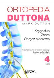 Ortopedia Duttona Tom 4  Dutton Mark PZWL