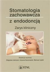 Stomatologia zachowawcza z endodoncją PZWL
