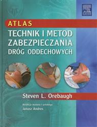 Atlas technik i metod zabezpieczania dróg oddechowych EDRA