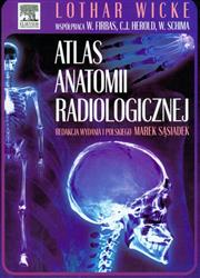Atlas anatomii radiologicznej  Wicke - Książka Radiologiczna