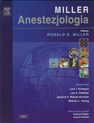 Anestezjologia Millera Tom 1  Miller Ronald D. EDRA URBAN Książka