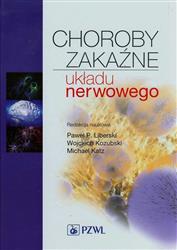 Choroby zakaźne układu nerwowego Liberski Kozbuski Katz podręcznik
