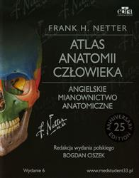 Atlas Anatomii Netter - Angielskie Mianownictwo - NaMedycyne