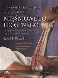 Badanie palpacyjne układów mięśniowego i kostnego Muscolino podręcznik