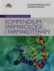 Farmakologia Danysza Kompendium farmakologii i farmakoterapii EDRA