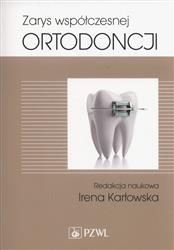 Zarys współczesnej ortodoncji Karłowska Irena PZWL