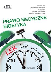 LEK last minute Prawo medyczne Bioetyka  Niebrój L., Pampuszko P.