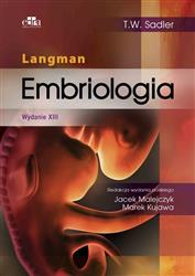Embriologia Langman  Sadler T.W. EDRA książka medyczna