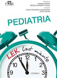 LEK last minute. Pediatria  Pieczonka-Ruszkowska I. , Zeckei J.