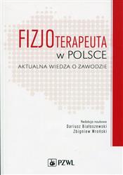 Fizjoterapeuta w Polsce Białoszewski, Wroński PZWL podręcznik