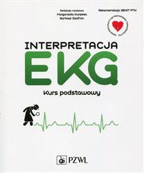 Interpretacja EKG Kurs podstawowy Kurpesa Małgorzata, Szafran Bartosz
