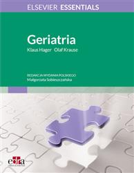 Geriatria  Hager K., Krause O. EDRA URBAN & PARTNER książka medyczna