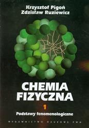 Chemia fizyczna Tom 1  Pigoń Krzysztof, Ruziewicz Zdzisław