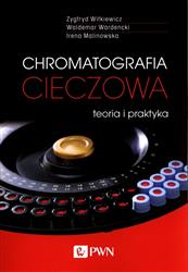 Chromatografia cieczowa teoria i praktyka Witkiewicz, Wardencki, Malinowska