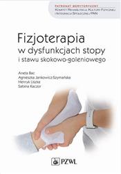 Fizjoterapia w dysfunkcjach stopy i stawu skokowo-goleniowego PZWL