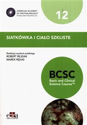 Siatkówka i ciało szkliste BCSC 12 Seria Basic and Clinical Science