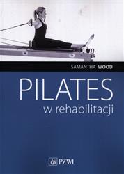 Pilates w rehabilitacji Wood Samantha PZWL