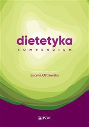 Dietetyka Kompendium Ostrowska Lucyna PZWL