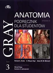 Gray Anatomia Podręcznik Anatomia EDRA URBAN dla studentów Tom 3
