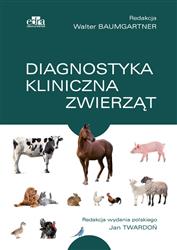 Diagnostyka kliniczna zwierząt Baumgartner W. EDRA
