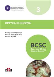 Optyka kliniczna. BCSC 3. Seria Basic and Clinical Science Course EDRA