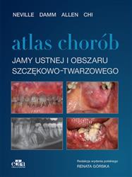 Atlas chorób jamy ustnej i obszaru szczękowo-twarzowego EDRA URBAN