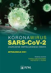 Koronawirus SARS-CoV-2 zagrożenie dla współczesnego świata PZWL