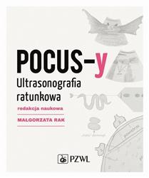 POCUS-y Ultrasonografia ratunkowa Rak Małgorzata PZWL