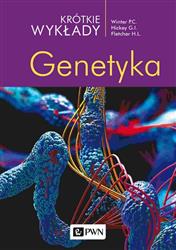 Krótkie wykłady Genetyka Czekański Podręcznik dla Studentów Genetyka