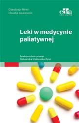 Leki w medycynie paliatywnej Rémi C. EDRA - Książka Farmakologia