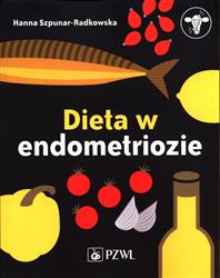 Dieta w endometriozie Szpunar-Radkowska PZWL przewodnik dla kobiet