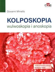 Kolposkopia, wulwoskopia i anoskopia Miniello G. EDRA książka medyczna
