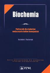 Biochemia Podręcznik dla studentów medycyny Pasternak Kazimierz