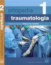 Ortopedia i traumatologia Tom 1-2 Gaździk PZWL