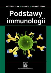 Podstawy immunologii Ptak Szczepanik - Książka o Immunologii
