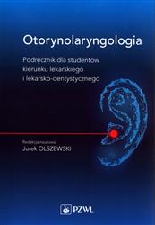 Otorynolaryngologia Olszewski PZWL Podręcznik dla studentów medycyny