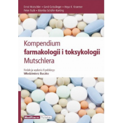 Kompendium Farmakologii i Toksykologii Mutschlera - Farmakologia