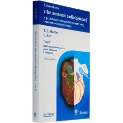 Kieszonkowy Atlas Anatomii Radiologicznej Moeller, radiologia, atlas