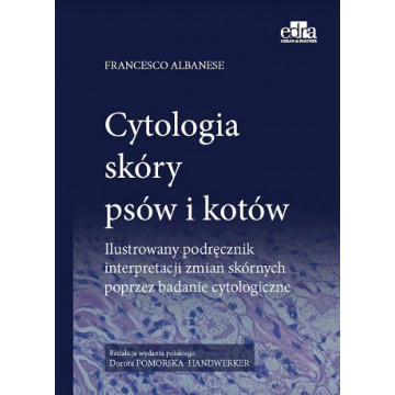 Cytologia Skóry Psów i Kotów F. Albanese, Ilustrowany podręcznik